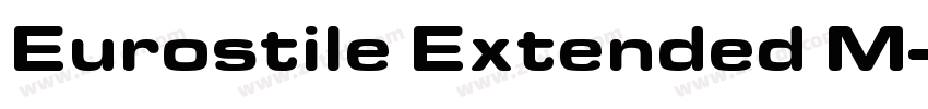 Eurostile Extended M字体转换